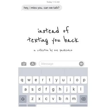 instead of texting you back