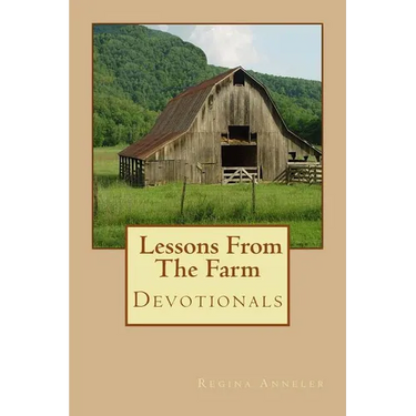 Lessons From The Farm