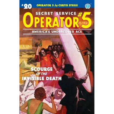 Operator 5 #20: Scourge of the Invisible Death