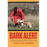 Bark Alert: Search Dog Development With Search Strategy Training