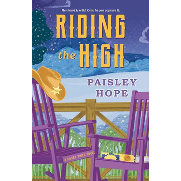 Riding the High: A Silver Pines Novel