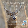 The Beauty of Deer: Photographs and Field Notes