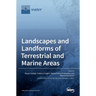 Landscapes and Landforms of Terrestrial and Marine Areas