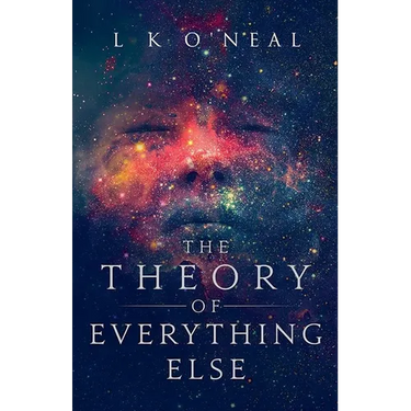The Theory of Everything Else