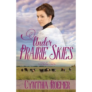 Under Prairie Skies