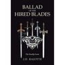 Ballad of The Hired Blades: The Deadly Exam