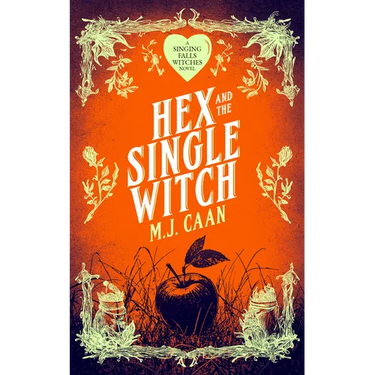 Hex and the Single Witch: Singing Falls Witches Book Six