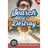 Search and Destroy Word Puzzles Vol 1: Word Search Puzzle Edition
