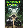 Incident At 52: The Night We Sent Them Home