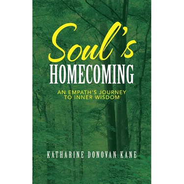 Soul's Homecoming: An Empath's Journey to Inner Wisdom