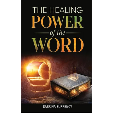 The Healing Power of The Word