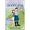 Falling for Scotland