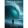 Tides of Resilience: Beyond the Wave