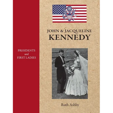 Presidents and First Ladies-John & Jacqueline Kennedy