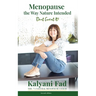 Menopause the Way Nature Intended. Don't Sweat It!