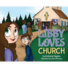 Libby Loves Church