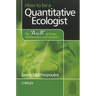 How to Be a Quantitative Ecologist: The 'a to R' of Green Mathematics and Statistics