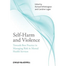 Self-Harm and Violence