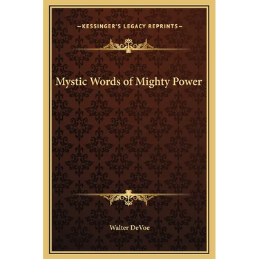 Mystic Words of Mighty Power