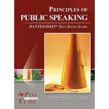 Principles of Public Speaking DANTES / DSST Test Study Guide