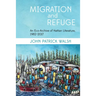 Migration and Refuge