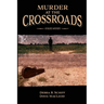 Murder at the Crossroads: A Blues Mystery