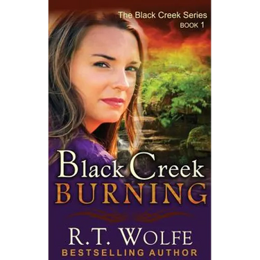 Black Creek Burning (The Black Creek Series, Book 1)