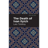 The Death of Ivan Ilyich