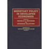 Monetary Policy in Developed Economies