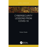 Cybersecurity Lessons from Covid-19