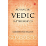 Advanced Vedic Mathematics