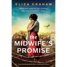The Midwife's Promise: Heartbreaking World War 2 Historical Fiction