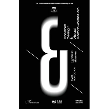 Graphic Design & Visual Communication: Handbook for students