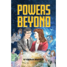 Powers Beyond