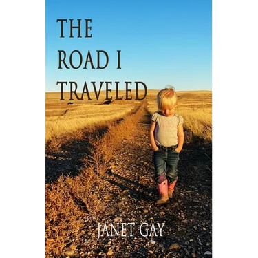 The Road I Traveled