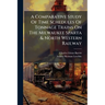 A Comparative Study Of Time Schedules Of Tonnage Trains On The Milwaukee Sparta & North Western Railway