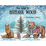 The tales of Beebank Wood: A Christmas story