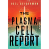 The Plasma Cell Report