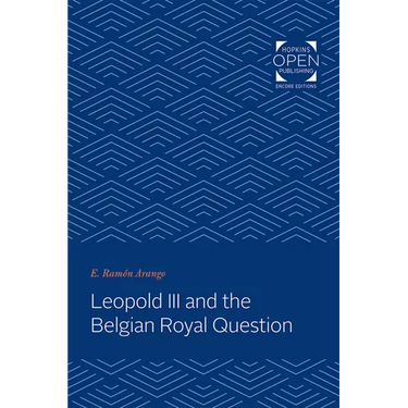 Leopold III and the Belgian Royal Question