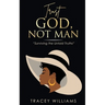 Trust God, Not Man!