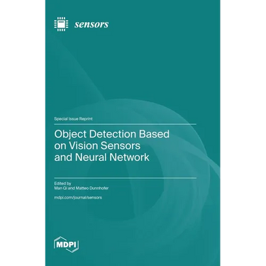 Object Detection Based on Vision Sensors and Neural Network