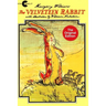 The Velveteen Rabbit: Or How Toys Become Real