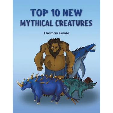 Top 10 New Mythical Creatures