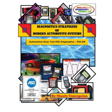 Automotive Scan Tool PID Diagnostics: Diagnostic Strategies of Modern Automotive Systems