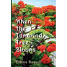When the Tamarind Tree Blooms