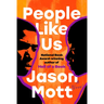 People Like Us