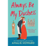 Always Be My Duchess