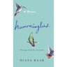 Hummingbird: Messages from My Ancestors