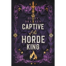 Captive of the Horde King: Alternate Cover Edition