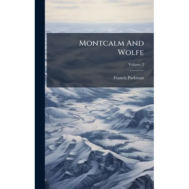 Montcalm And Wolfe